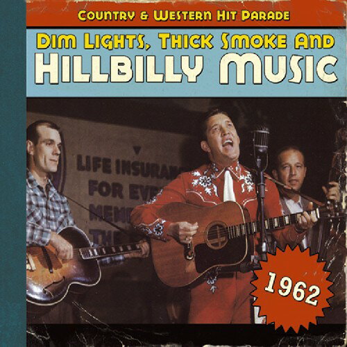 1962-Dim Lights Thick Smoke ＆ Hilbilly Music Count - Dim Lights, Thick Smoke and Hillbilly Music, 1962 CD アルバム 【輸入盤】