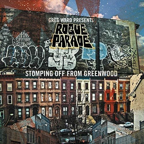 【取寄】Greg Presents Rogue Parade Ward - Stomping Off From Greenwood CD アルバム 【輸入盤】