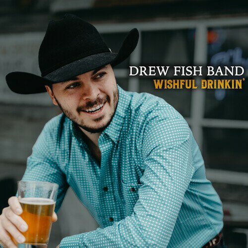 Drew Fish Band - Wishful Drinkin' CD アルバム 【輸入盤】