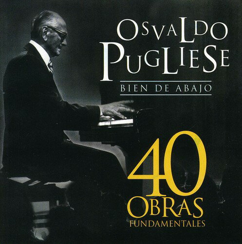【取寄】オスバルドプグリエーセ Osvaldo Pugliese - 40 Obras Fundamentales (2CD) CD アルバム 【輸入盤】