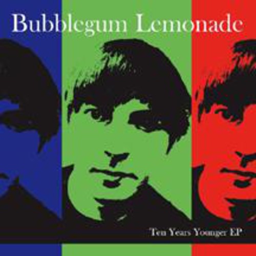 Bubblegum Lemonade - Ten Years Younger CD アルバム 【輸入盤】