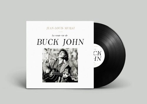 Jean-Louis Murat - La Vraie Vie De Buck John LP レコード