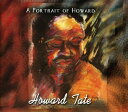 ◆タイトル: A Portrait Of Howard◆アーティスト: Howard Tate◆現地発売日: 2006/09/19◆レーベル: Solid Ground ProdHoward Tate - A Portrait Of Howard CD アルバム 【輸入盤】※商品画像はイメージです。デザインの変更等により、実物とは差異がある場合があります。 ※注文後30分間は注文履歴からキャンセルが可能です。当店で注文を確認した後は原則キャンセル不可となります。予めご了承ください。[楽曲リスト]1.1 I'll Be Home (Randy Newman) 1.2 Close to You (Burt Bacharach/Hal David) 1.3 Homewrecker (Nick Lowe) 1.4 With You No More (Howard Tate/Steve Weisberg) 1.5 Gone (Nick Lowe/Chrissie Hynde) 1.6 How Do You Think It Feels (Lou Reed) 1.7 One Hit (Steve Weisberg) 1.8 Every Time It Rains (Randy Newman) 1.9 Louisiana 1927 (Randy Newman) 1.10 Dear Lord (Intro) (Steve Weisberg) 1.11 Dear Lord (Steve Weisberg) 1.12 Hell (Is Just a Place on Earth) (Steve Weisberg) 1.13 Left for Dead (On Hold) (Howard Tate/Steve Weisberg) 1.14 The Lord Is Listenin' to Ya, Hallelujah (Carla Bley) 1.15 Every Time It Rains (Interlude) (Randy Newman) 1.16 Solid Ground (Howard Tate/Steve Weisberg) 1.17 Bonus - I'll Be Home (Short Version) (Randy Newman) 1.18 Bonus - Close to You (Short Version) (Burt Bacharach/Hal David)