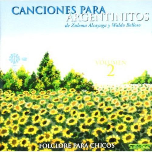 【取寄】Waldo Belloso / Alcayaga Zule - Canciones Para Argentinitos CD アルバム 【輸入盤】