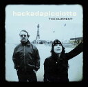 【取寄】Hackedepicciotto - The Current CD アルバム 【輸入盤】