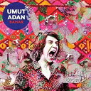 【取寄】Umut Adan - Bahar CD アルバム 【輸入盤】