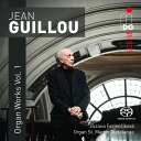 Guillou / Ferjencikova - Organ Works 1 SACD 【輸入盤】