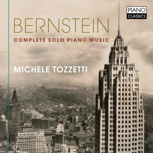 Bernstein / Tozzetti - Complete Solo Piano Music CD Х ͢ס
