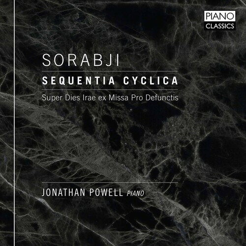 【取寄】Sorabji / Powell - Sequentia Cyclica CD アルバム 【輸入盤】