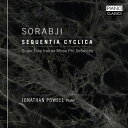 Sorabji / Powell - Sequentia Cyclica CD アルバム 【輸入盤】