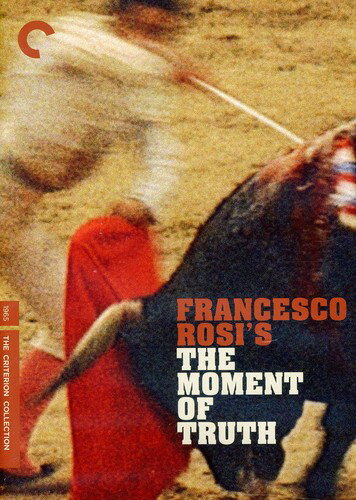 The Moment of Truth (Criterion Collection) DVD 【輸入盤】