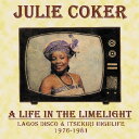 【取寄】Julie Coker - Life in the Limelight CD アルバム 【輸入盤】