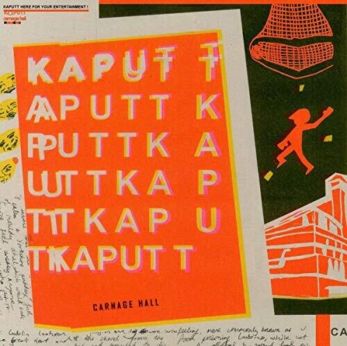 【取寄】Kaputt - Carnage Hall LP レコード 【輸入盤】