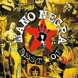 マノネグラ Mano Negra - Best Of Mano Negra LP レコード 【輸入盤】