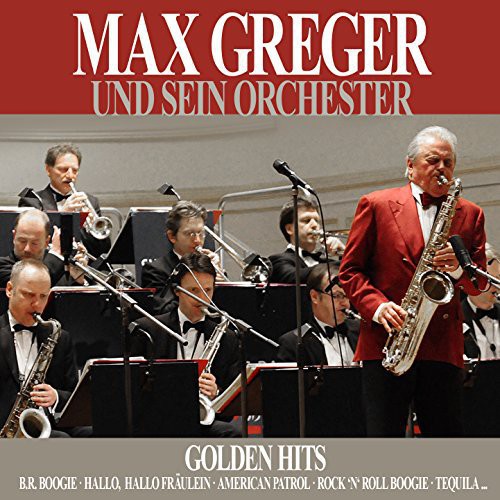【取寄】Max Und Sein Orchester Greger - Golden Hits CD アルバム 【輸入盤】