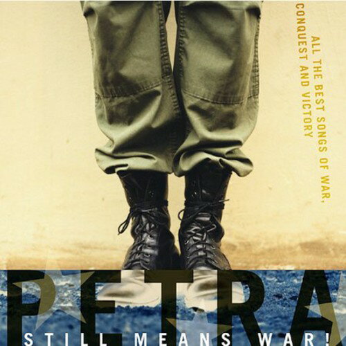 Petra - Still Means War All The Best Songs Of War, Conquest And Victory CD アルバム 【輸入盤】