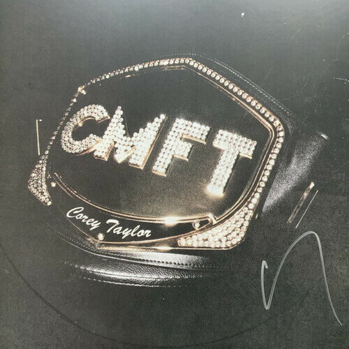 Corey Taylor - CMFT (Limited Edition) (Autographed Copy) LP レコード 【輸入盤】