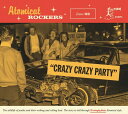 【取寄】Atomicat Rockers Vol.02: Crazy Crazy Party / Var - Atomicat Rockers Vol.02: Crazy Crazy Party (Various Artists) CD アルバム 【輸入盤】