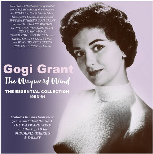 Gogi Grant - The Wayward Wind: The Essential Collection 1955-61 CD アルバム 【輸入盤】