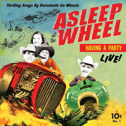 Asleep at the Wheel - Havin a Party-Live LP レコード 【輸入盤】