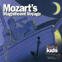 【取寄】モーツァルト Mozart - Mozart's Magnificent Voyage CD アルバム 【輸入盤】