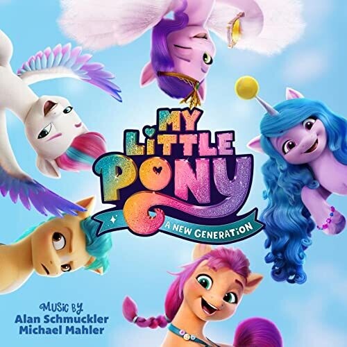 My Little Pony - My Little Pony: A New Generation CD アルバム 【輸入盤】