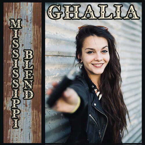 Ghalia - Mississippi Blend CD アルバム 【輸入盤】