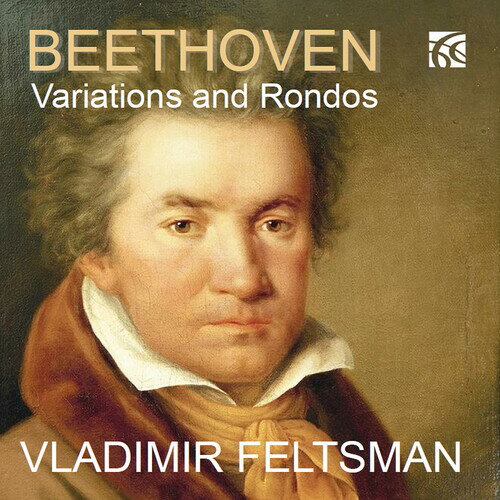 Beethoven / Feltsman - Variations ＆ Rondos CD アルバム 【輸入盤】