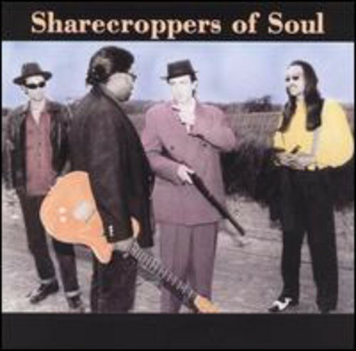 【取寄】Sharecroppers of the Soul - Sharecroppers of the Soul CD アルバム 【輸入盤】