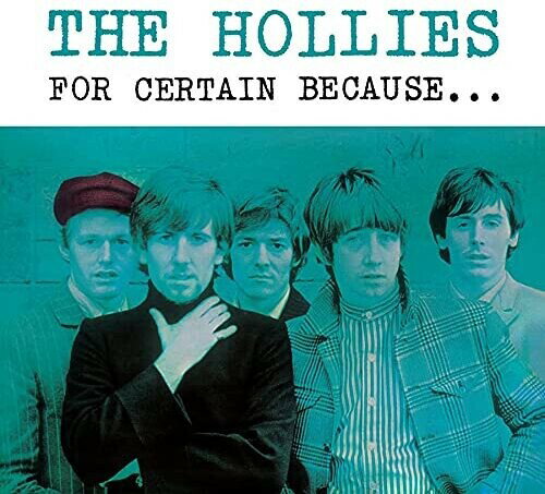 Hollies - For Certain BecausE LP レコード 【輸入盤】