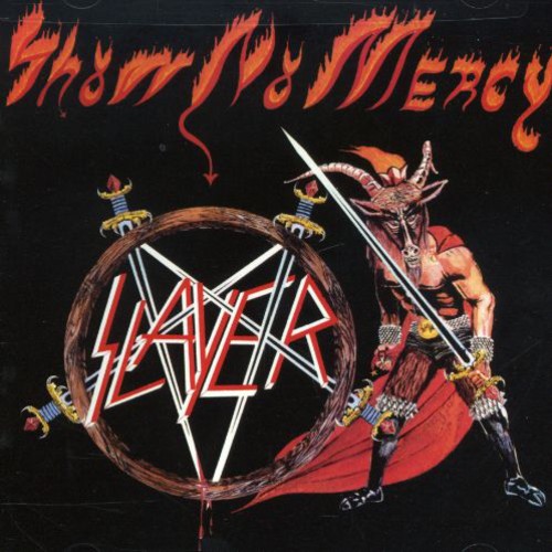 【取寄】スレイヤー Slayer - Show No Mercy CD アルバム 【輸入盤】