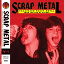 【取寄】Scrap Metal Vol. 1 / Various - Scrap Metal Vol. 1 (Various Artists) CD アルバム 【輸入盤】