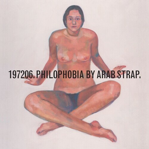 【取寄】アラブストラップ Arab Strap - Philophobia LP レコード 【輸入盤】