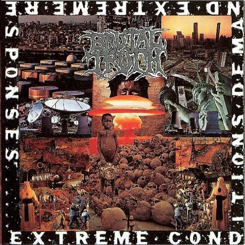 ブルータルトゥルース Brutal Truth - Extreme Conditions Demand Extreme Responses LP レコード 【輸入盤】