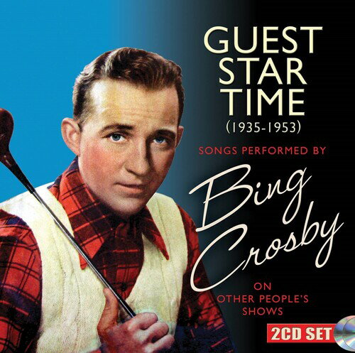 ビングクロスビー Bing Crosby - Guest Star Time CD アルバム 【輸入盤】