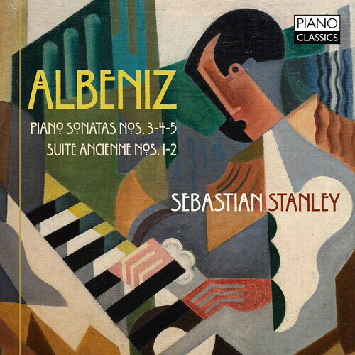 Albeniz / Stanley - Piano Sonata 3-5 CD アルバム 【輸入盤】