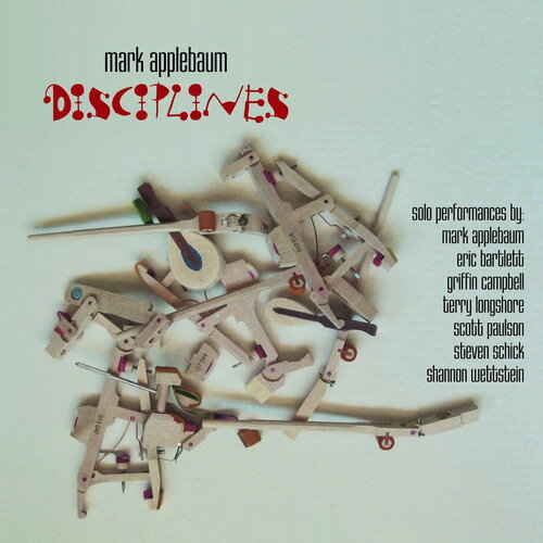 Mark Applebaum - Disciplines: Applebaum CD アルバム 