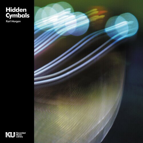 Karl Morgan - Hidden Cymbals (Bass ＆ Drum Library) LP レコード 【輸入盤】