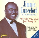 【取寄】Jimmie Lunceford ＆ His Orchestra - It's The Way That You Swing It: The Hits Of Jimmie Lunceford CD アルバム 【輸入盤】