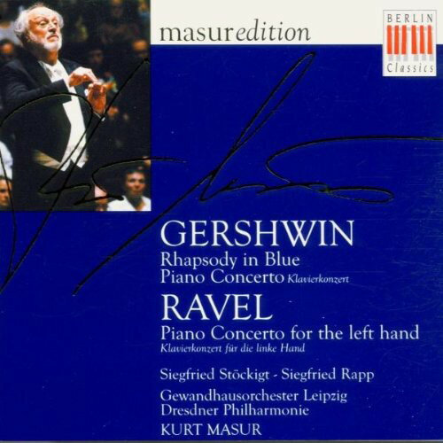 Gershwin / Ravel / Masur / Dresden Philharmonic - Rhapsody in Blue / Piano Concerto CD アルバム 【輸入盤】