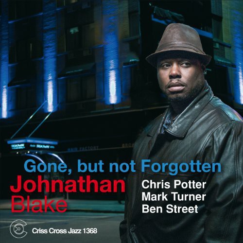 Jonathan Blake - Gone But Not Forgotten CD アルバム 【輸入盤】
