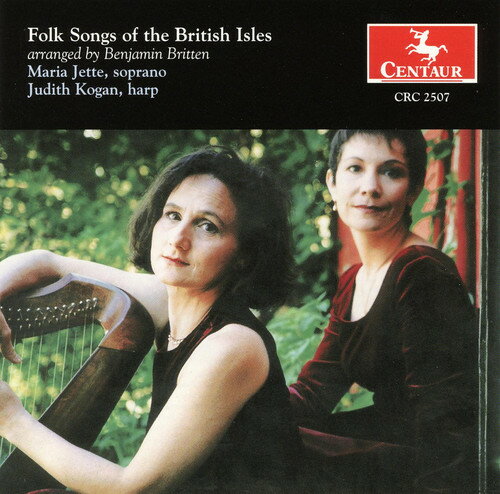 Jette / Kogan - Folk Songs of the British Isles (Arr Britten) CD Ao yAՁz