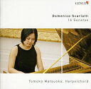 Scarlatti / Tomoko Matsuoka - 16 Sonatas CD アルバム