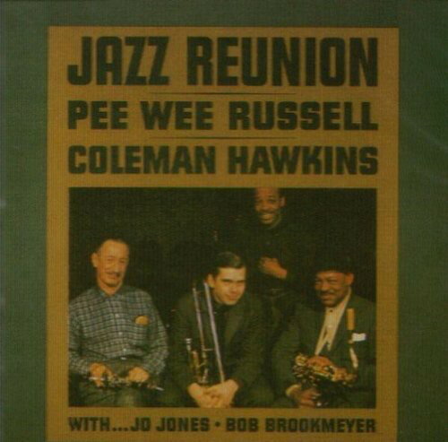 Coleman Hawkins ＆ Russell， Pe - Jass Reunion CD アルバム 【輸入盤】