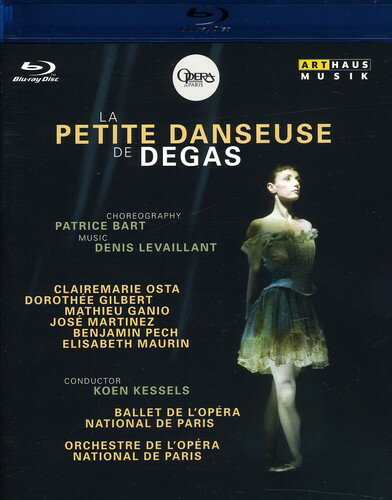 Degas: La Petite Danseuse de Degas ブルーレイ 【輸入盤】