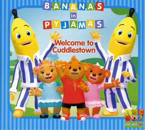 【取寄】Bananas in Pyjamas - Bananas in Pyjamas: Welcome to Cuddlestown CD アルバム 【輸入盤】