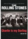 The Rolling Stones: Charlie Is My Darling--Ireland 1965 DVD 【輸入盤】