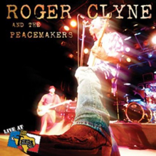 Roger Clyne ＆ Peacemakers - Live at Billy Bob's Texas CD アルバム 【輸入盤】