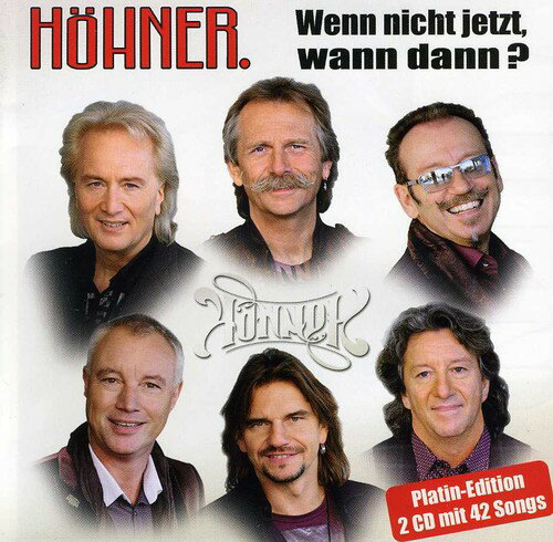 【取寄】Hohner - Wenn Nicht Jetzt Wann Dann: Die Grossten Hits CD アルバム 【輸入盤】