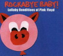 ◆タイトル: Lullaby Renditions Of Pink Floyd◆アーティスト: Rockabye Baby!◆現地発売日: 2006/09/19◆レーベル: Rockabye Baby MusicRockabye Baby! - Lullaby Renditions Of Pink Floyd CD アルバム 【輸入盤】※商品画像はイメージです。デザインの変更等により、実物とは差異がある場合があります。 ※注文後30分間は注文履歴からキャンセルが可能です。当店で注文を確認した後は原則キャンセル不可となります。予めご了承ください。[楽曲リスト]1.1 Shine on You Crazy Diamond 1.2 Time 1.3 Mother 1.4 Speak to Me/Breathe 1.5 Wish You Were Here 1.6 The Great Gig in the Sky 1.7 Hey You 1.8 Goodbye Blue Sky 1.9 Us and Them 1.10 Brain Damage 1.11 Shine on You Crazy Diamond Part 2We couldn't think of a band more deserving of the lullaby treatment then Pink Floyd. The sounds of this legendary group speak to the parts of the brain that are wide awake during that lovely dream state called REM, They are musical journeys to the bright side of the moon and beyond.